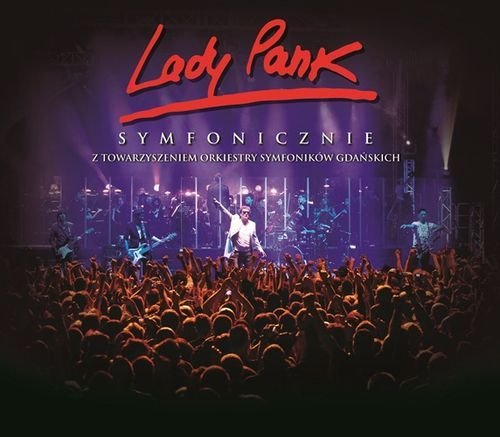 Lady Pank - Symfonicznie