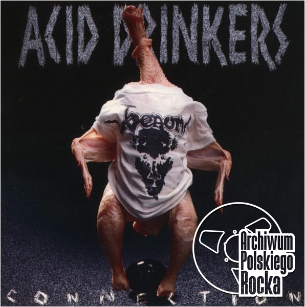 Acid Drinkers - Infernal Connection