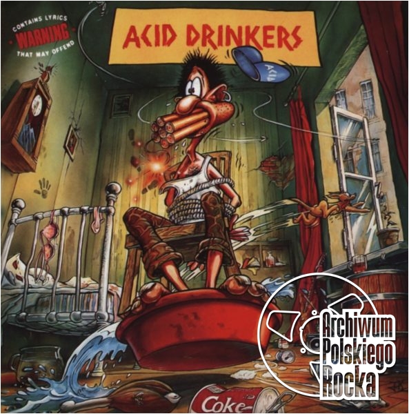 Acid Drinkers - Are You a Rebel?