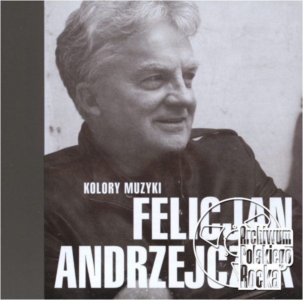 Felicjan Andrzejczak - Kolory muzyki