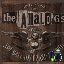 The Analogs - XIII. Ballady czasu upadku