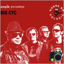 Big Cyc - Dobre bo polskie
