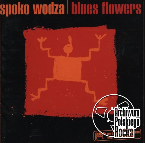Blues Flowers - Spoko wodza