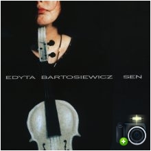 Edyta Bartosiewicz - Sen