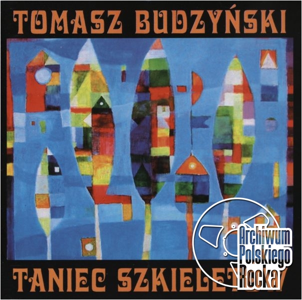 Tomasz Budzyński - Taniec szkieletów