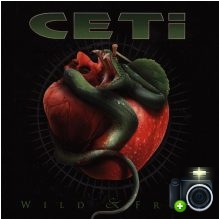 Ceti - Wild & Free