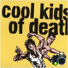 Cool Kids Of Death - Cool Kids Of Death