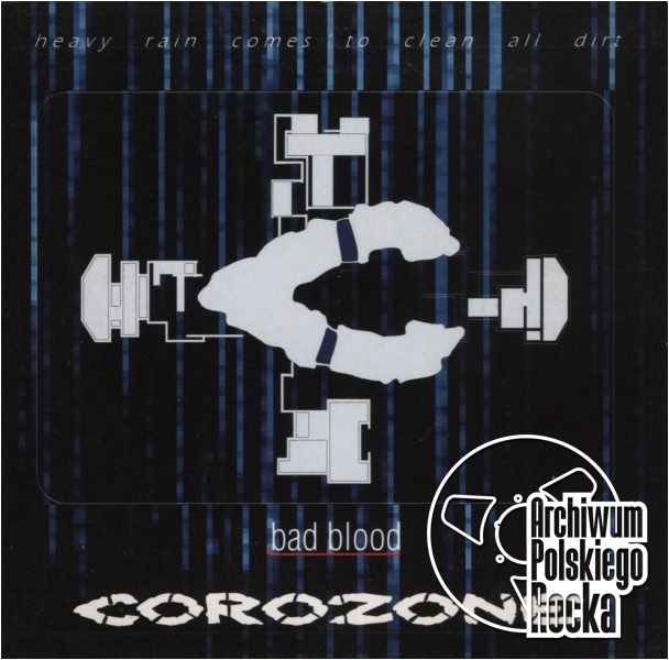 Corozone - Bad Blood