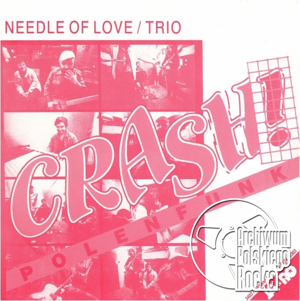 Crash - Needle Of Love