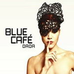 Blue Cafe - Dada