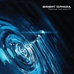 Bright Ophidia - Fighting The Gravity