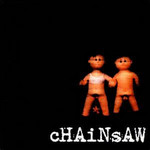 Chainsaw - Chainsaw