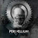 Perihellium - The War Machine