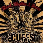 The Cuffs - Blood, Rhythm & Booze