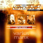 Varius Manx - Gold