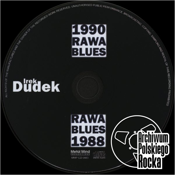 Irek Dudek - Rawa Blues 1988 & 1990