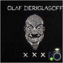 Olaf Deriglasoff - XXX
