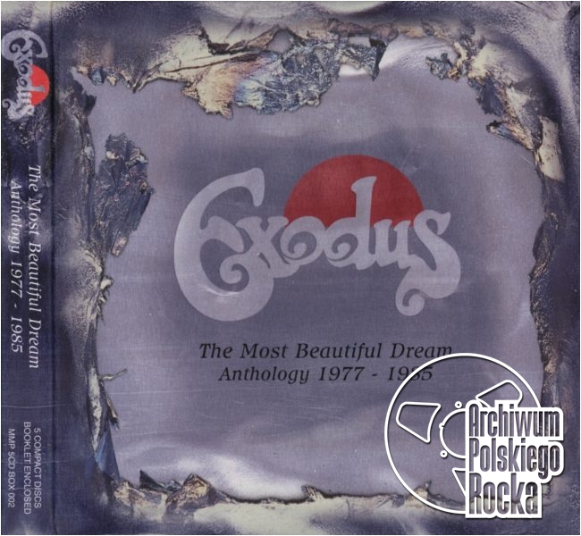 Exodus - The Most Beautiful Dream Anthology 1977 - 1985
