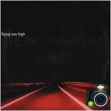 Freak Of Nature - Flying Too High