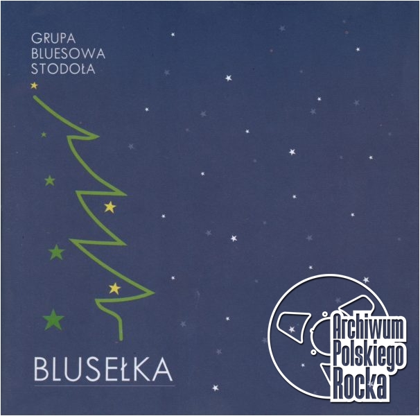 Grupa Bluesowa Stodoła - Blusełka