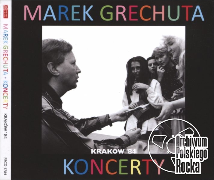 Marek Grechuta - Koncerty Kraków `84