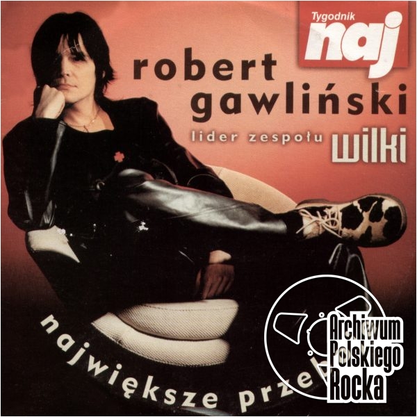 Gawliński, Robert - Największe przeboje