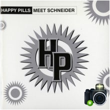 Happy Pills - Happy Pills Meet Schneider