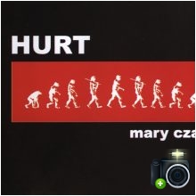 Hurt - Mary czary