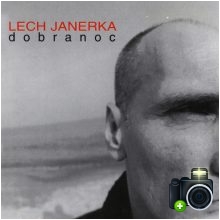 Lech Janerka - Dobranoc