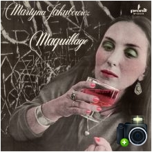 Martyna Jakubowicz - Maquillage