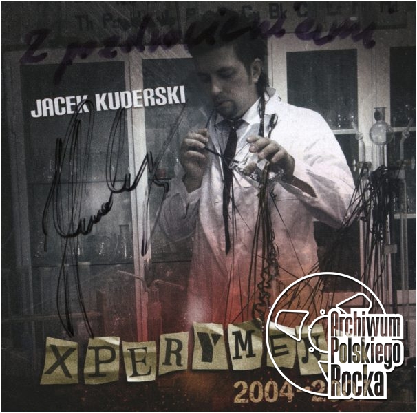Jacek Kuderski - Xperyment 2004 - 2007