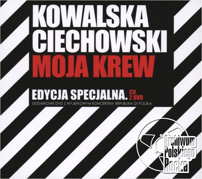 Kowalska Ciechowski - Moja krew