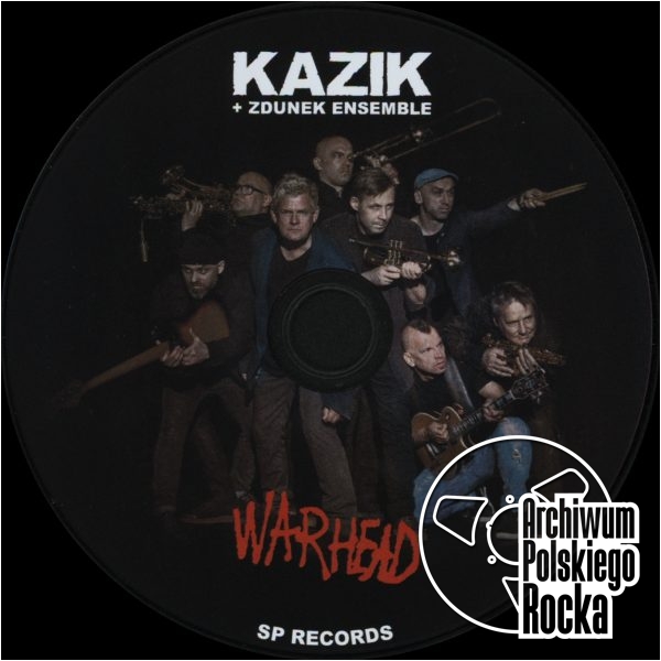 Kazik + Zdunek Ensemble - Warhead
