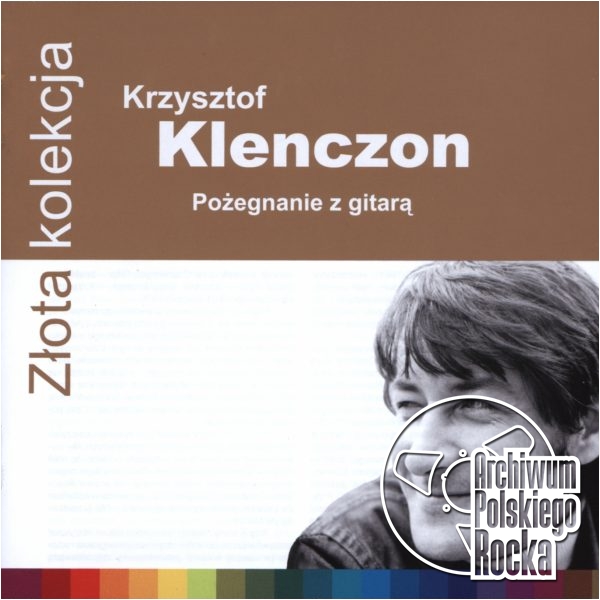 Krzysztof Klenczon - Pożegnanie z gitarą