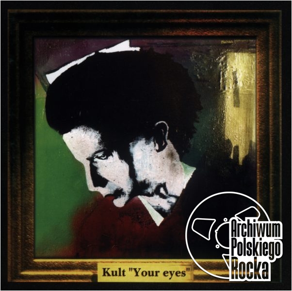 Kult - Your Eyes