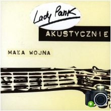 Lady Pank - Akustycznie: Mała wojna
