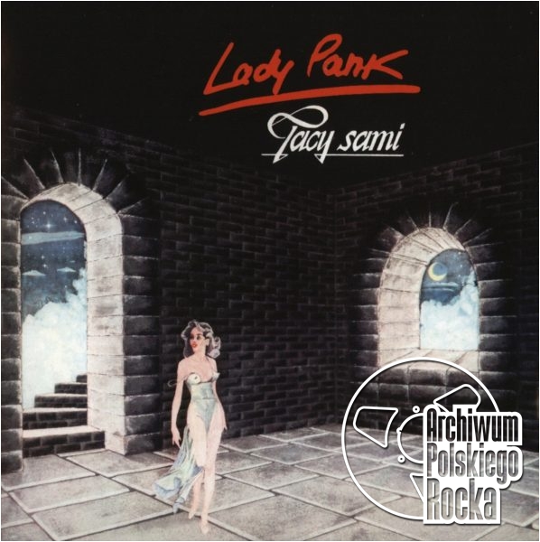 Lady Pank - Tacy sami