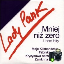 Lady Pank - Mniej niż zero i inne hity