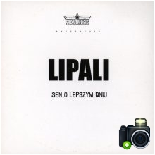 Lipali - Sen o lepszym dniu