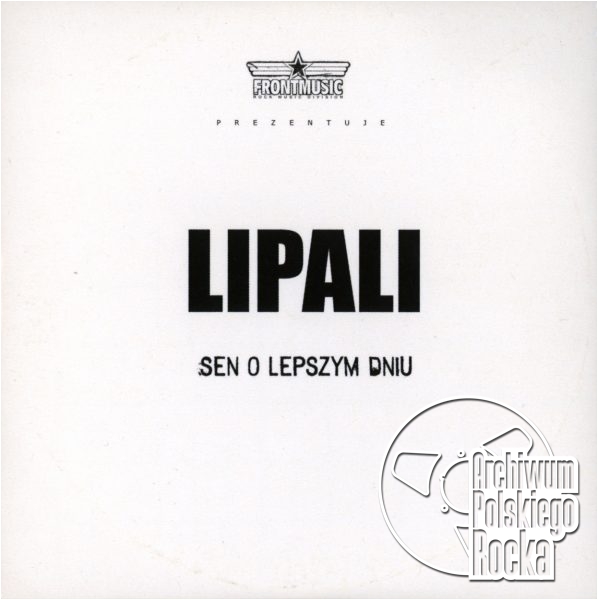 Lipali - Sen o lepszym dniu