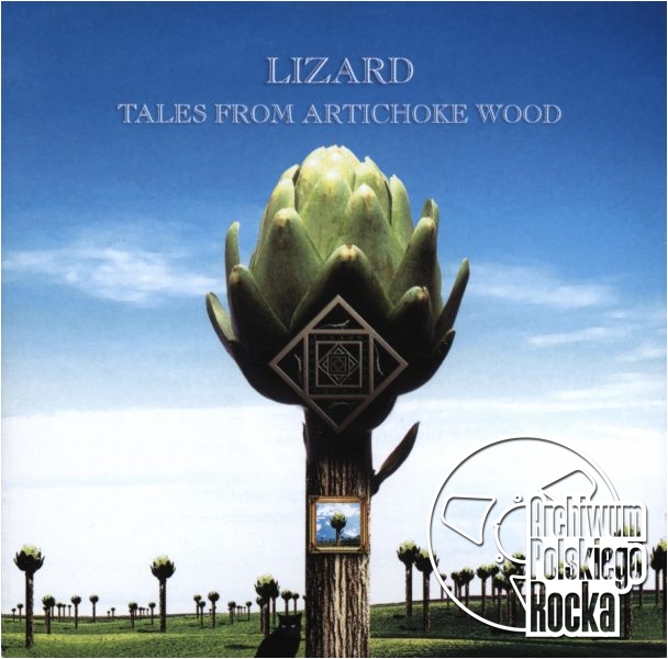 Lizard - Tales From Artichoke Wood