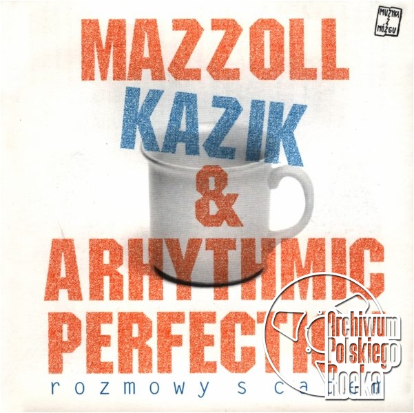 Mazzoll Kazik & Arhythmic Perfection - Rozmowy s catem