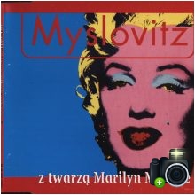 Myslovitz - Z twarzą Marilyn Monroe