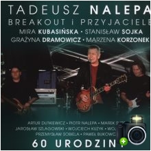 Tadeusz Nalepa - 60 urodziny