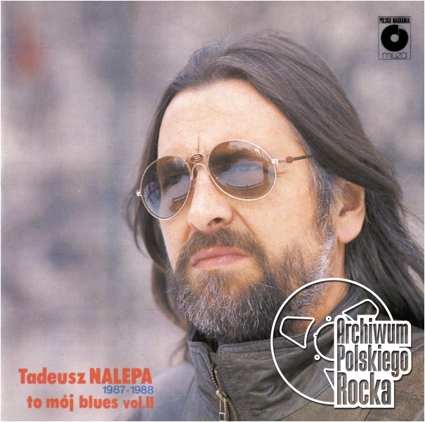 Nalepa, Tadeusz - To mój blues, vol. II