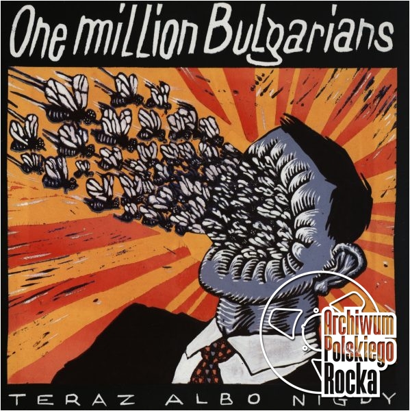 One Milion Bulgarians - Teraz albo nigdy