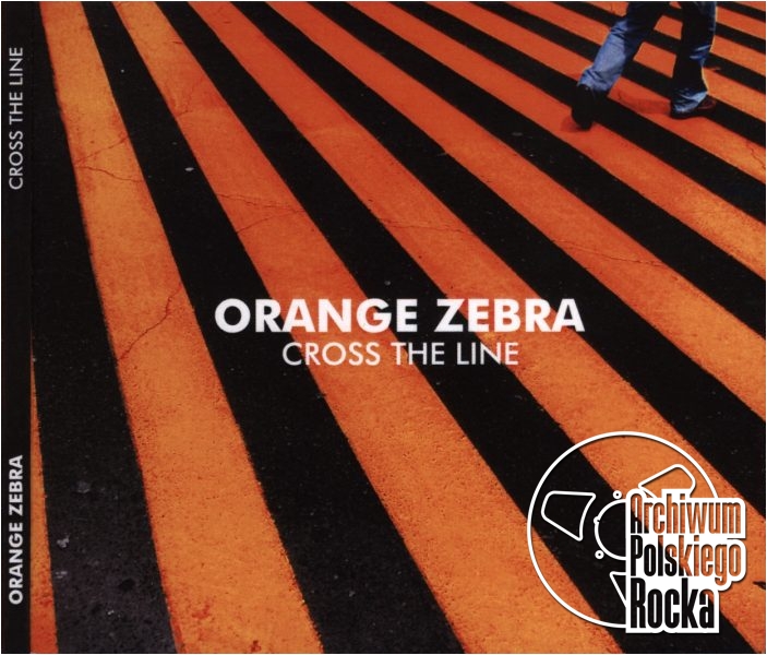 Orange Zebra - Cross The Line