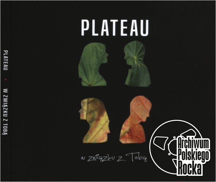 Plateau - W związku z tobą