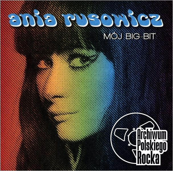 Ania Rusowicz - Mój Big-Bit