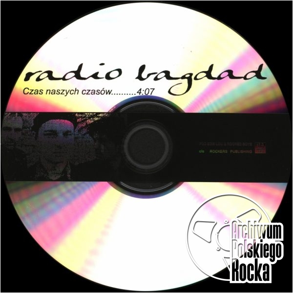Radio Bagdad - Czas naszych czasów